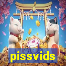 pissvids