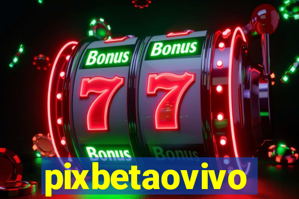 pixbetaovivo