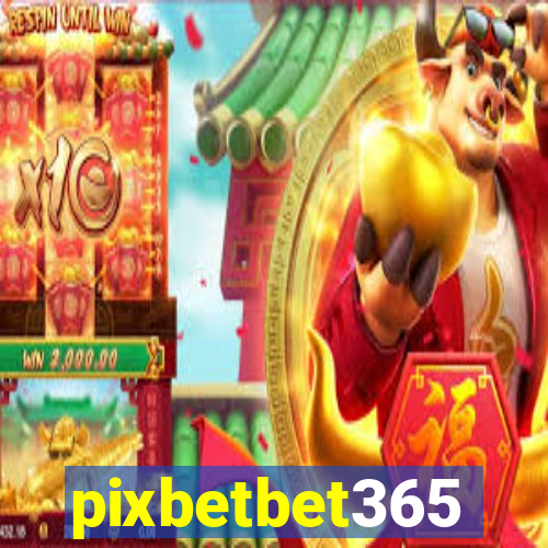 pixbetbet365