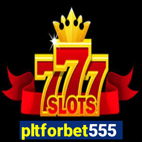 pltforbet555