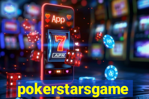 pokerstarsgame