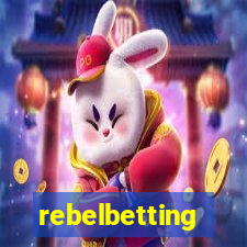 rebelbetting