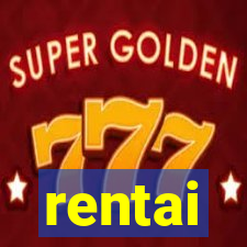 rentai