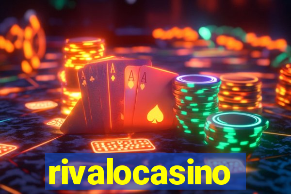 rivalocasino