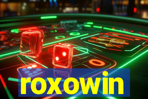 roxowin