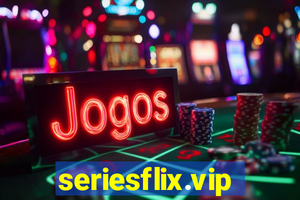 seriesflix.vip