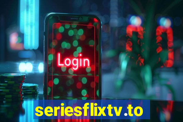 seriesflixtv.to