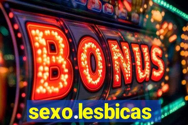 sexo.lesbicas