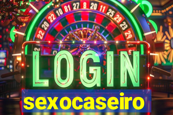 sexocaseiro