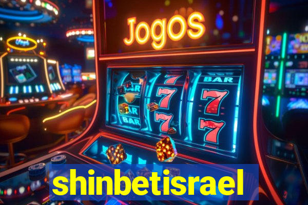 shinbetisrael