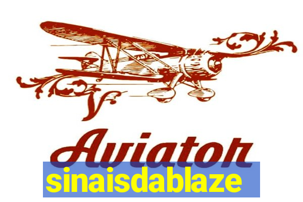 sinaisdablaze