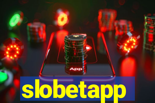 slobetapp