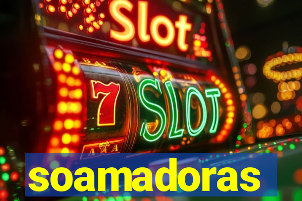 soamadoras