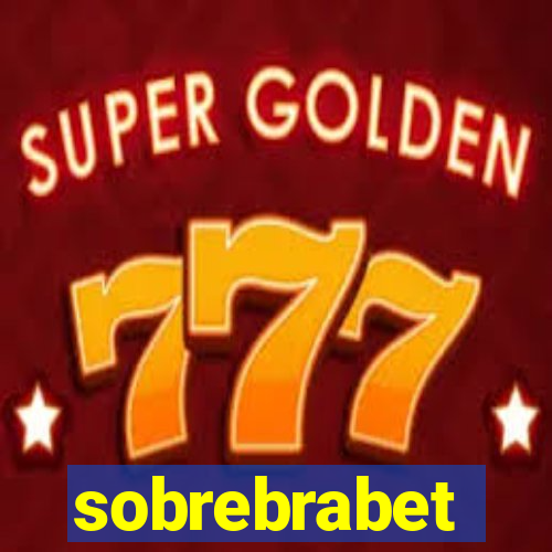 sobrebrabet