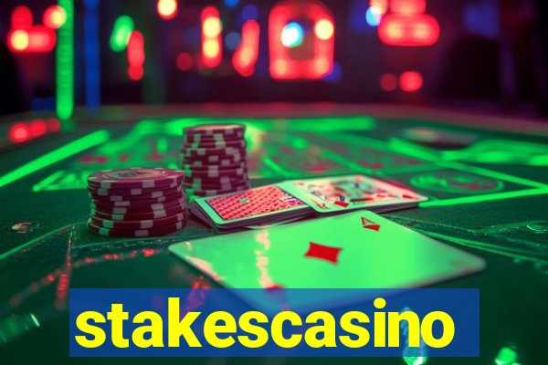 stakescasino