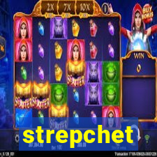 strepchet