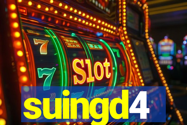 suingd4