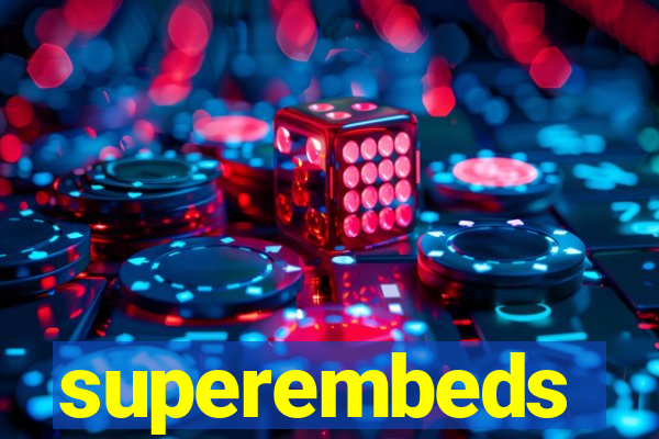 superembeds