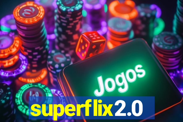 superflix2.0