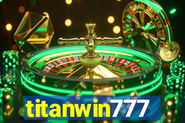 titanwin777