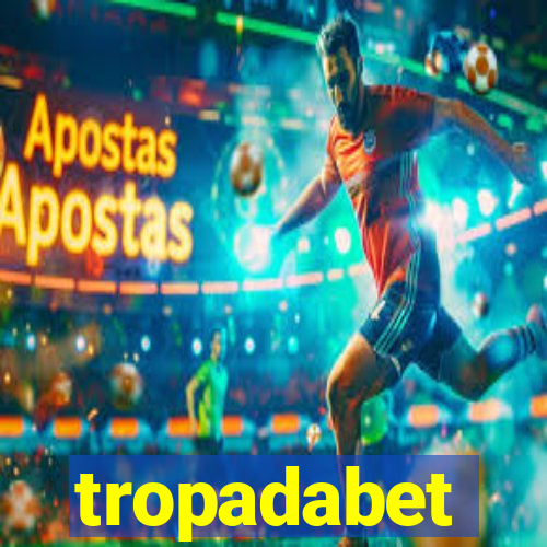 tropadabet