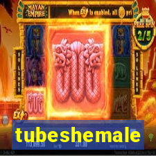 tubeshemale