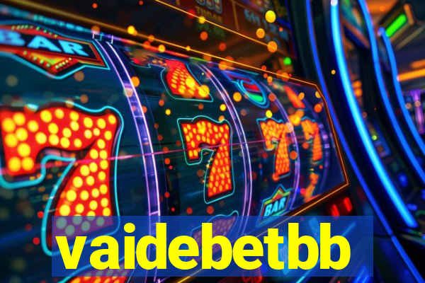 vaidebetbb