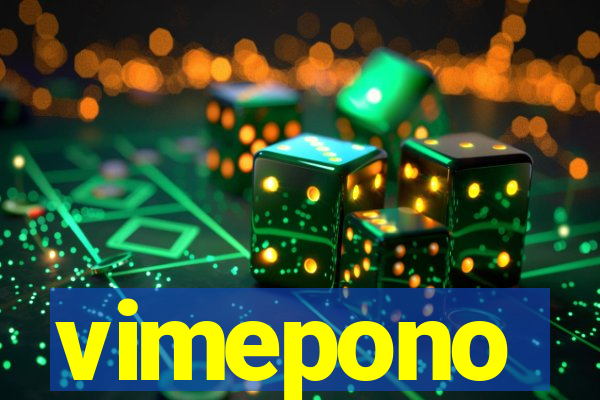 vimepono