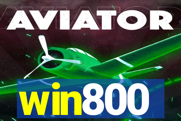 win800