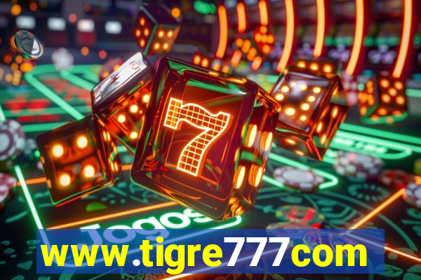 www.tigre777com