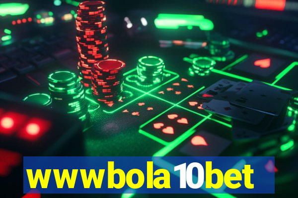 wwwbola10bet