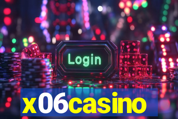 x06casino