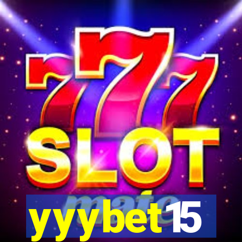 yyybet15